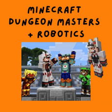 2026 07/13 - Minecraft: Dino World Designers + Robotics